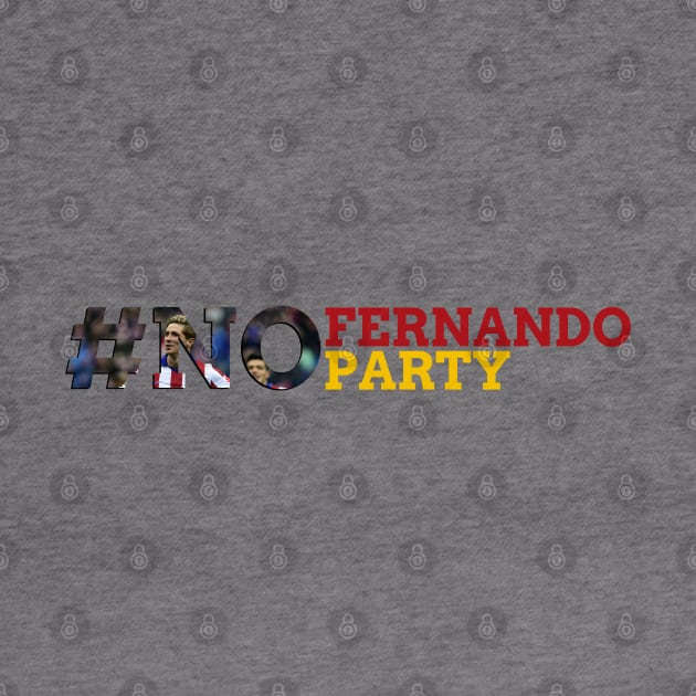 No Fernando No Party 2 by sfajar